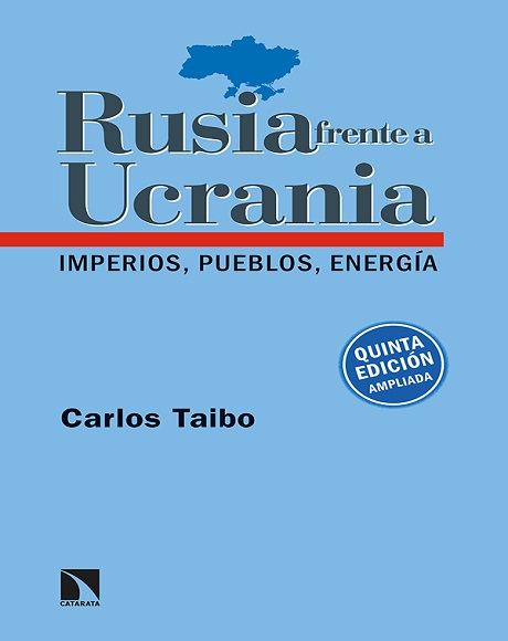 Rusia frente a Ucrania - Carlos Taibo (Multiformato) [VS]