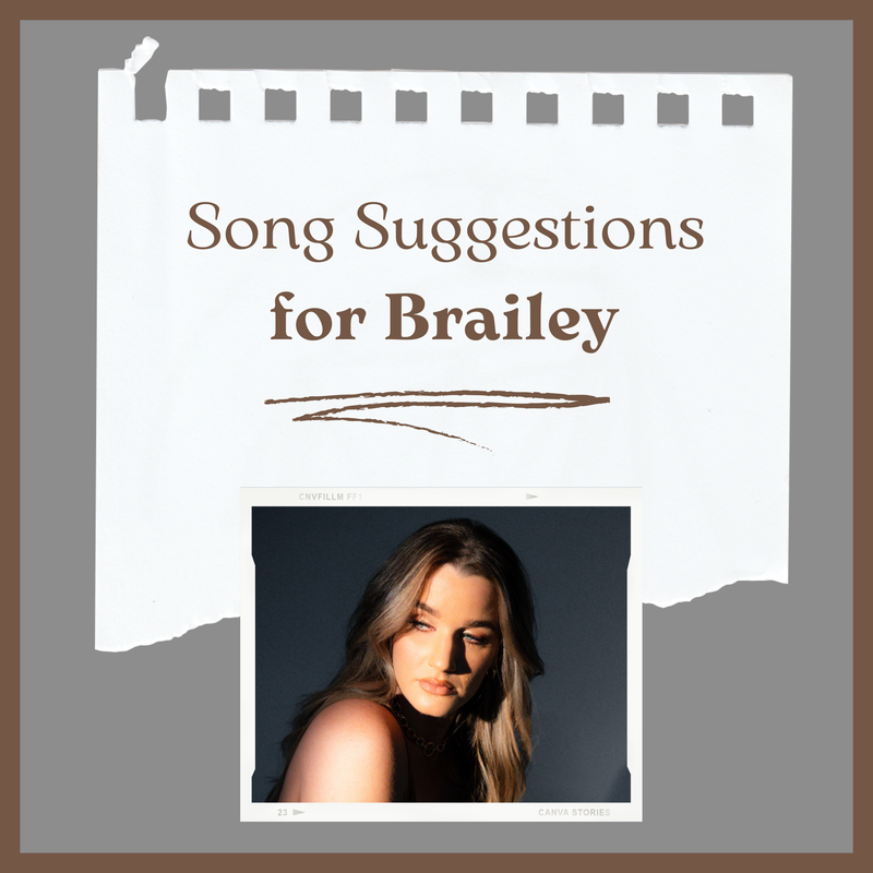 Song-Suggestions-for-Brailey.png