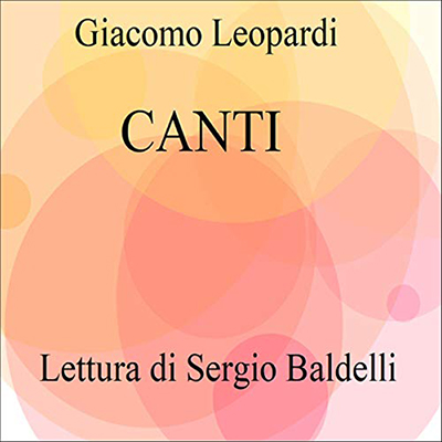 Giacomo Leopardi - Canti (2021) (mp3 - 128 kbps)