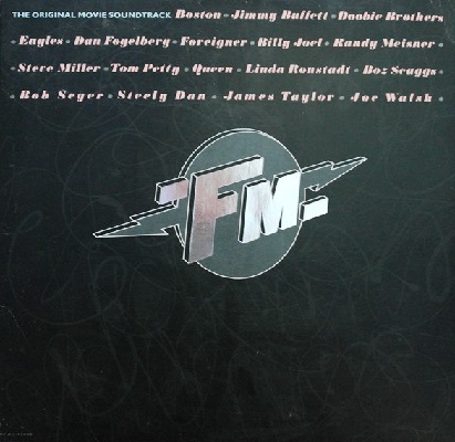 Various Artists - FM (The Original Movie Soundtrack) [1978] [CD-Quality + Hi-Res Vinyl Rip]