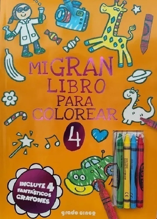 MI GRAN LIBRO PARA COLOREAR 4 CON CRAYONES