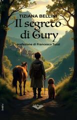 Tiziana Bellini – Il segreto di Gury (2025)