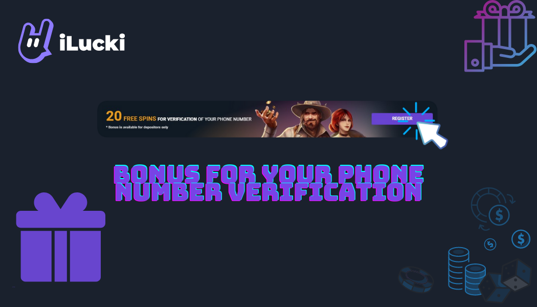 Bonus-for-Your-Phone-Number-Verification.png