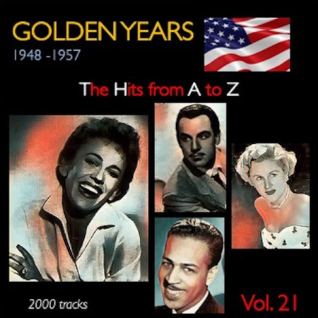 VA - Golden Years 1948-1957 · The Hits from A to Z · Vol 21 (2022)
