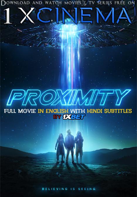 Proximity (2020)  Web-DL 720p HD Full Movie [In English] With Hindi Subtitles | 1XBET