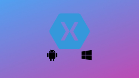 Android and UWP development using Xamarin forms