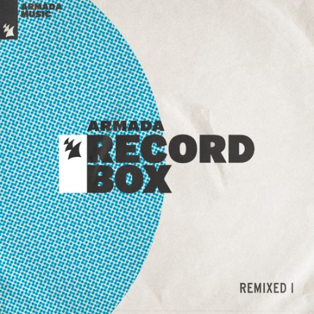 VA - Armada Record Box - REMIXED I (2021)