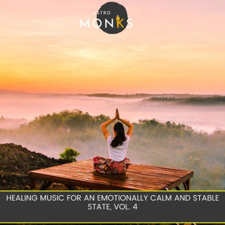 VA - Healing Music for an Emotionally Calm and Stable State Vol. 4 (2021)
