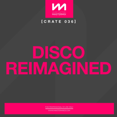 VA - Mastermix Crate 036: Disco Reimagined (2022)