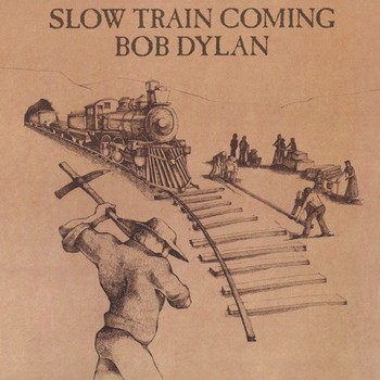 Slow Train Coming (1979)
