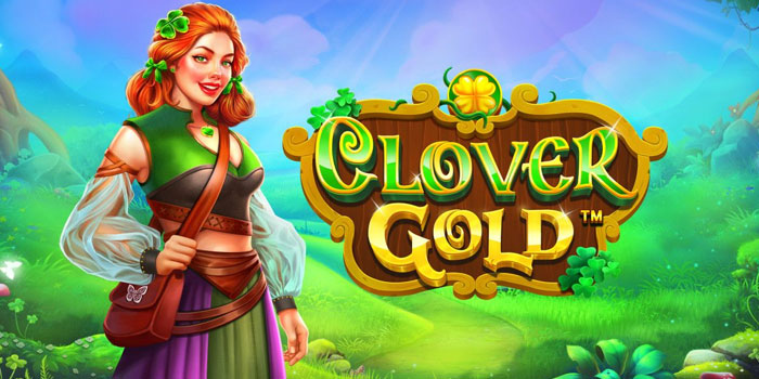 Panduan Kombo Wild Dan Multiplier Di Slot Clover Gold