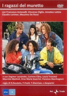 I Ragazzi Del Muretto (1991-1996) [Serie Completa 3 Stagioni ].Mkv WebRip AAC ITA