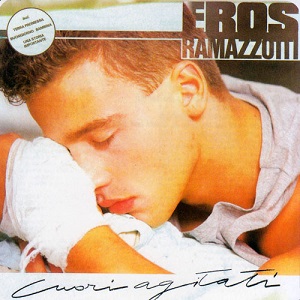 Re: Eros Ramazzotti
