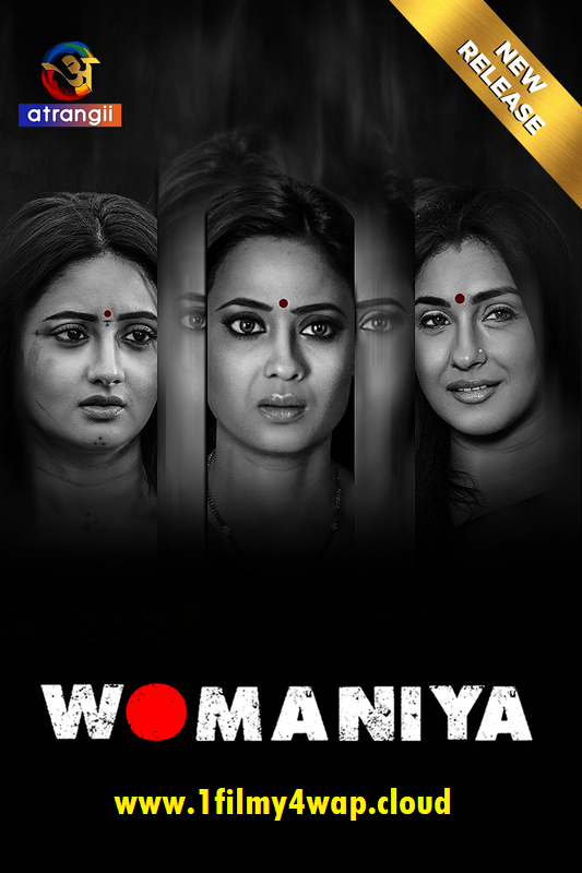 Womaniya (2024) S01 Atrangii Hindi Web Series 1080p | 720p | 480p WEB-DL H.264 AAC Download