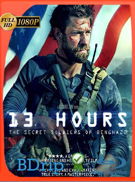 13: Hours The Secret Soldiers of Benghazi (2016) BDRip [1080p] [Latino] [GoogleDrive] [RangerRojo]