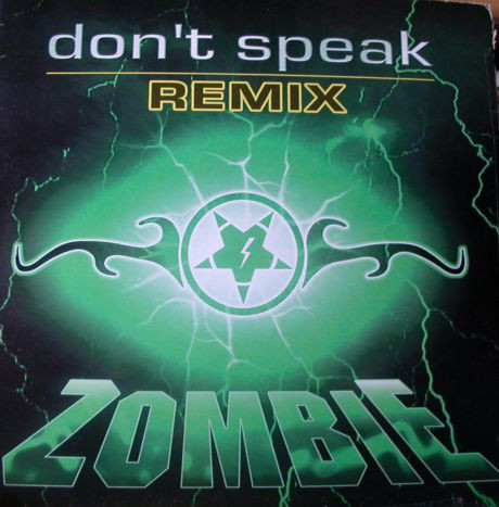 00-zombie-dont_speak_(remix)-(nm_1565_mx)-vinyl-1997-idf