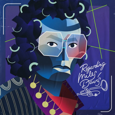 00bfa7c3 4487 4da3 a1dd 715f140665a8 - VA - Regarding Miles Davis (2023) (Hi-Res) FLAC/MP3
