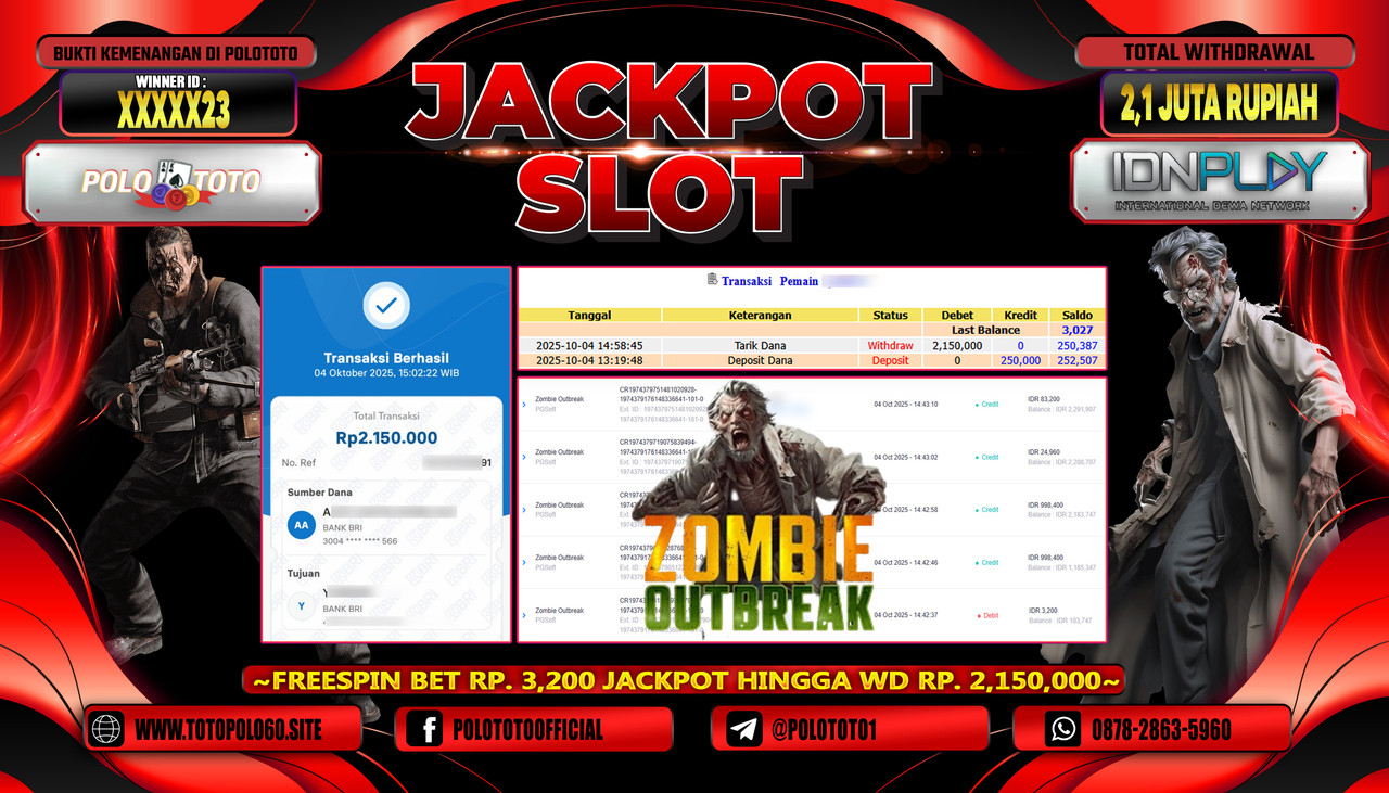 POLOTOTO JACKPOT SLOT ZOMBIE OUTBREAK Rp.2.100.000,- LUNAS