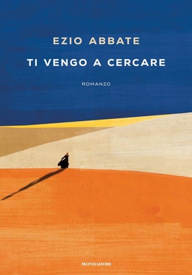 Ezio Abbate - Ti vengo a cercare (2025)