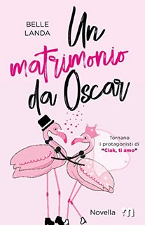 Belle Landa  - Un matrimonio da Oscar (2022)
