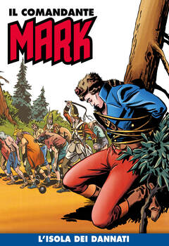 Il Comandante Mark a colori 050 - L'isola dei dannati (2021)