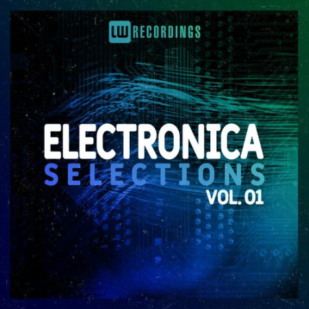 705539ef 1e44 4685 a1fe 5ca229537718 - VA - Electronica Selections Vol.01 (2022)