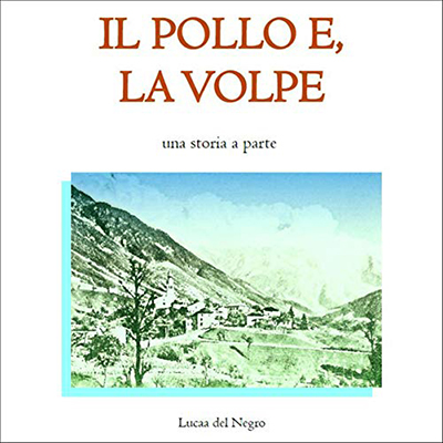 Lucaa Del Negro - Il pollo e la volpe (2020) (mp3 - 128 kbps)