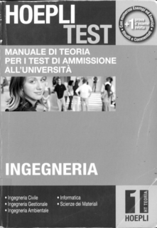 Hoepli Test - Manuale di teoria per i test di ammissione a Ingegneria (2007)