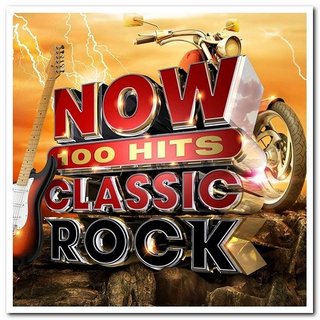 Now 100 Hits Classic Rock [6CD] (2019) .Flac