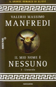Valerio M. Manfredi - Il mio nome è Nessuno. L'Oracolo (1990)