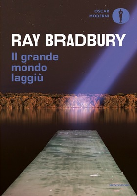 Ray Bradbury - Il grande mondo laggiù (2026)