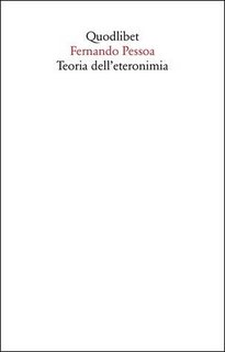Fernando Pessoa - Teoria dell'eteronimia (2020)