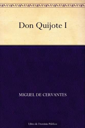 Amazon Kindle: Don Quijote un CLÁSICO PARA LEER GRATIS 
