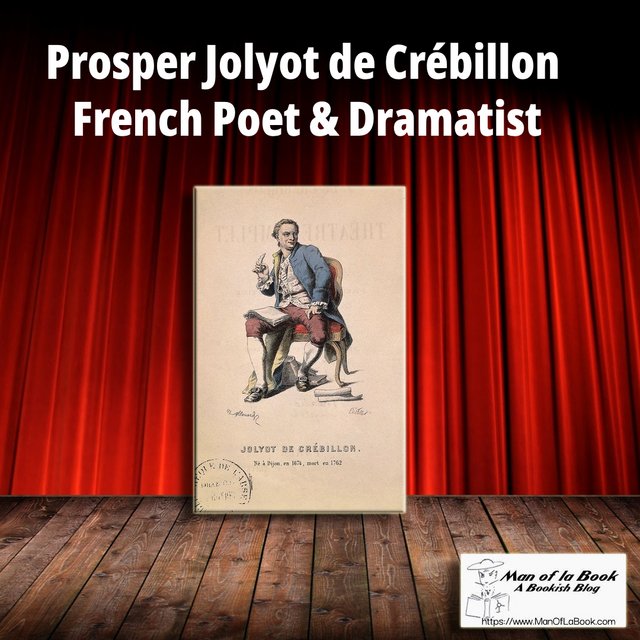 Fun Facts Friday: Prosper Jolyot de Crébillon Fun Facts Friday: Prosper Jolyot de Crébillon