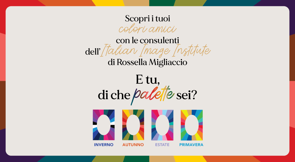 Camomilla Italia valorizza le donne con l'armocromia di Rossella Migliaccio Camomilla Italia valorizza le donne con l'armocromia di Rossella Migliaccio