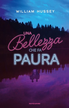 William Hussey – Una bellezza che fa paura (2021)