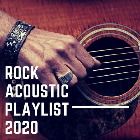 VA - Rock Acoustic Playlist 2020 [EXPLICIT] (2020)
