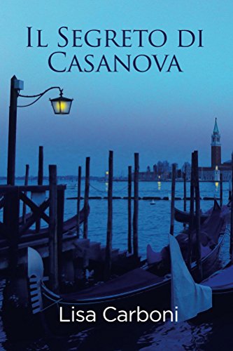 Lisa Carboni – Il Segreto di Casanova (2016)