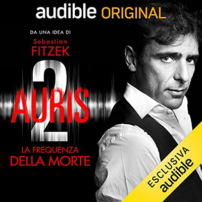Sebastian Fitzek; Vincent Kliesch; Judith Schöll - Auris 2 (2021) (mp3 - 128 kbps)