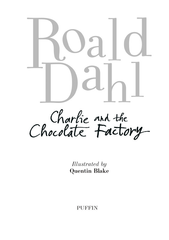 _Роальд Даль - Чарли и шоколадная фабрика - 2014_page-0003