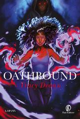 Tracy Deonn – Oathbound (2025)