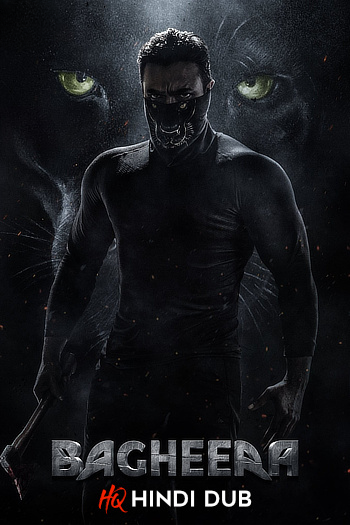 Bagheera 2024 Dual Audio Hindi (HQ-Dub) 1080p 720p 480p WEB-DL x264 Download