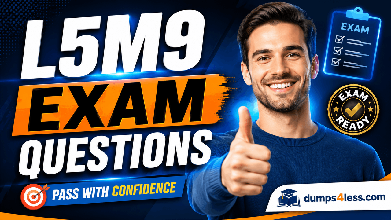 L5M9 Exam Dumps