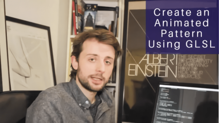 Create An Animated Pattern Using GLSL