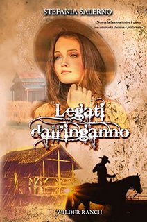 Stefania Salerno - Legati dall'inganno (2022)