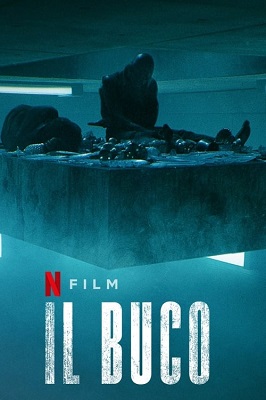 Il buco (2019) FULL HD 1080p DTS SPA E-AC3 ITA AC3 ITA SPA SUBS