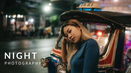 Night Photography - Shooting Street Scenes After Sunset[ Night Photography - Shooting Street Scenes After Sunset[