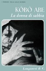 Kobo Abe – La donna di sabbia (1962)