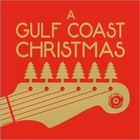 VA - A Gulf Coast Christmas (2020) MP3