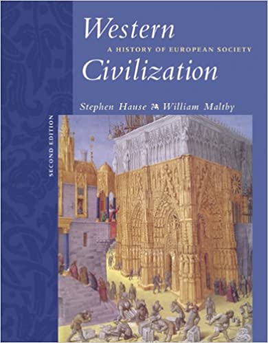 Western Civilization: A History of European Society